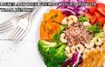 Diabetes and Diet: Fueling Your Body for Optimal Health Diabetes and Diet Fueling Your Body for Optimal Health
