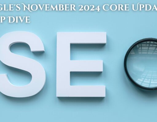 Google’s November 2024 Core Update: A Deep Dive Google's November 2024 Core Update A Deep Dive