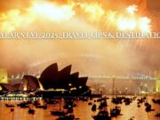 New Year’s Eve 2025: Travel Tips & Destinations New Year's Eve 2025 Travel Tips & Destinations