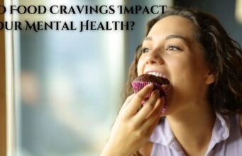 Do Food Cravings Impact Your Mental Health? Do Food Cravings Impact Your Mental Health