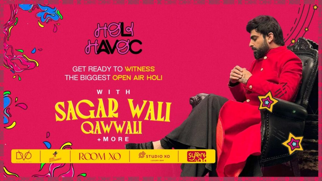 Holi Havoc'25 toes. Sagar Wali Qawwali