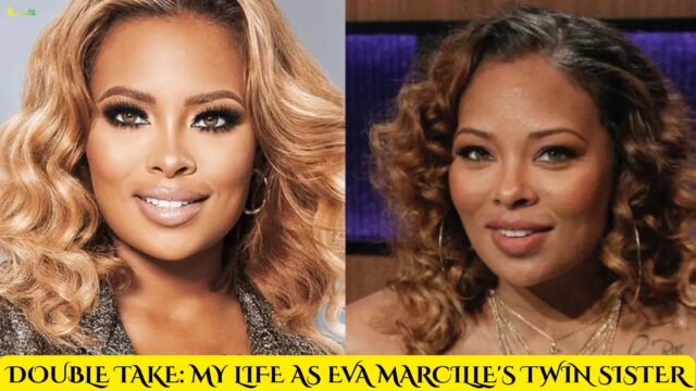 Double Take My Life as Eva Marcille's Twin Sister