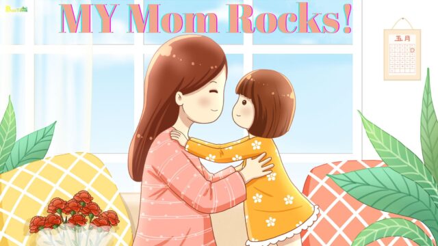 MY Mom Rocks!