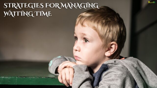 Strategies for Managing Waiting Time