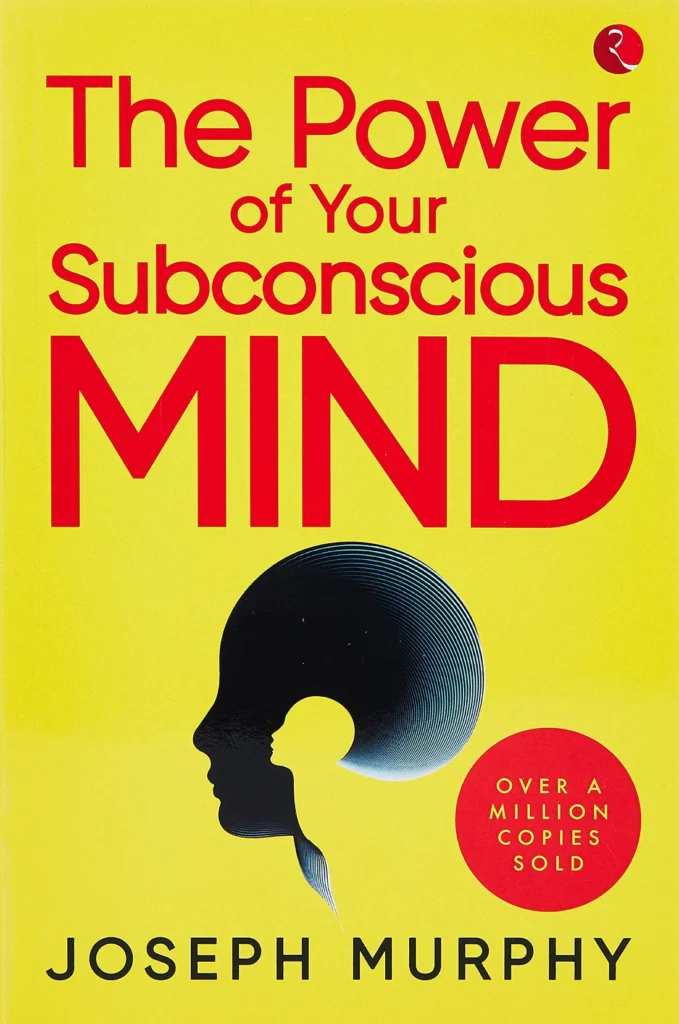 Power of Your Subconscious Mind
