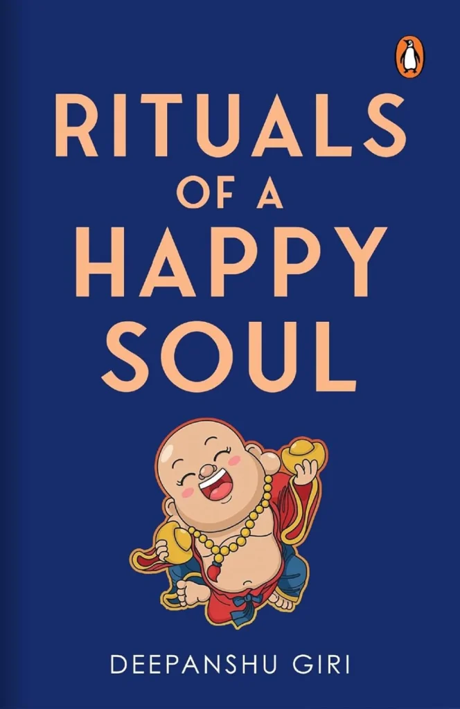 Rituals of a Happy Soul