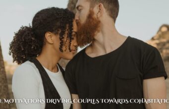 The Motivations Driving Couples Towards Cohabitation The Motivations Driving Couples Towards Cohabitation