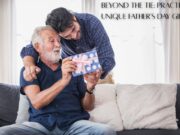 Beyond the Tie: Practical & Unique Father’s Day Gift Ideas Beyond the Tie Practical & Unique Father's Day Gift Ideas