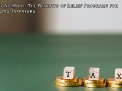 Tax Debt No More: The Benefits of Relief Programs for Struggling Taxpayers Tax Debt No More The Benefits of Relief Programs for Struggling Taxpayers