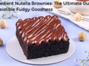 3-Ingredient Nutella Brownies: The Ultimate Guide to Irresistible Fudgy Goodness 3-Ingredient Nutella Brownies The Ultimate Guide to Irresistible Fudgy Goodness