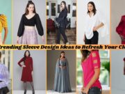 10 Trending Sleeve Design Ideas to Refresh Your Closet 10 Trending Sleeve Design Ideas to Refresh Your Closet