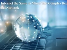 Is Your Internet the Same as Mine? The Complex Reality of a Global Network Is Your Internet the Same as Mine The Complex Reality of a Global Network