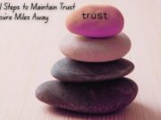 🌎 Practical Steps to Maintain Trust When You’re Miles Away Practical Steps to Maintain Trust When You're Miles Away