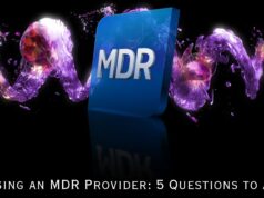 Choosing an MDR Provider: 5 Questions to Ask Choosing an MDR Provider: 5 Questions to Ask