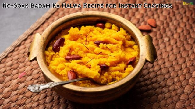 No-Soak Badam Ka Halwa Recipe for Instant Cravings