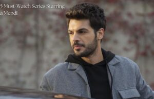Top 5 Must-Watch Series Starring Tolga Mendi Top 5 Must-Watch Series Starring Tolga Mendi