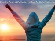 75+ Eye-Opening Reality Life Quotes in Hindi for Daily Motivation Reality Life Quotes in Hindi