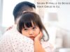 Seven Pitfalls to Dodge When Your Child Is Ill Seven Pitfalls to Dodge When Your Child Is Ill
