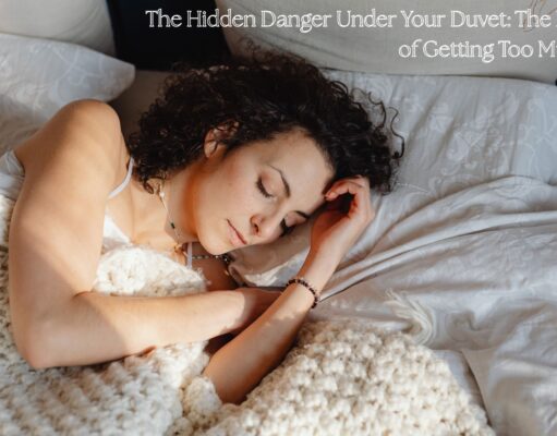 The Hidden Danger Under Your Duvet: The Real Risks of Getting Too Much Sleep The Hidden Danger Under Your Duvet The Real Risks of Getting Too Much Sleep