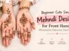 Beginner Cute Simple Mehndi Designs for Front Hands: Minimalist Patterns You’ll Love Hand mehndi design